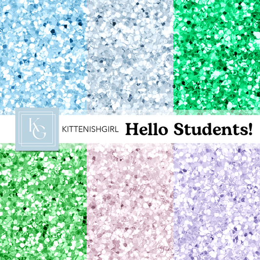 Hello Students! // Glitter Digital Papers