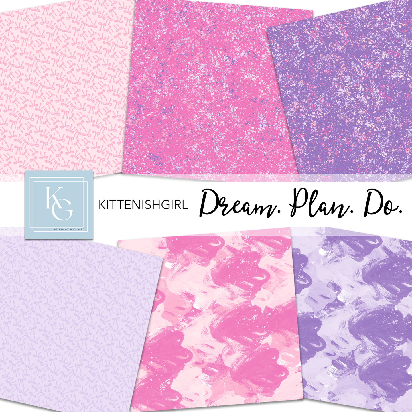 Dream. Plan. Do. - Cute // Digital Papers