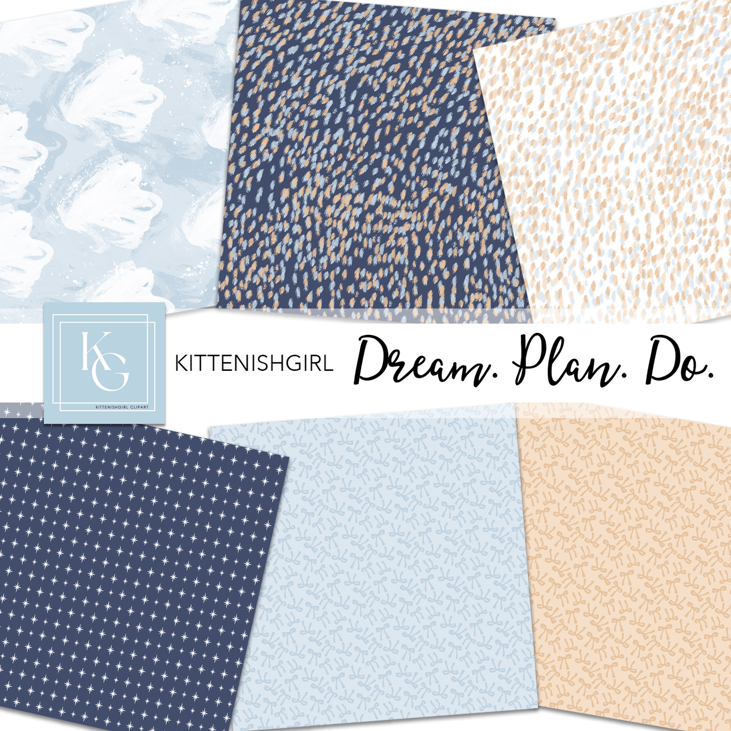 Dream. Plan. Do. - Cool // Digital Papers