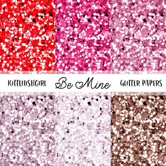 Be Mine // Glitter Digital Papers