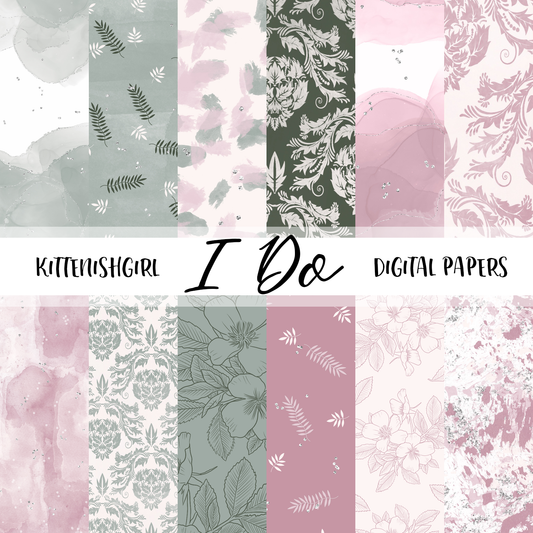I Do // Digital Papers