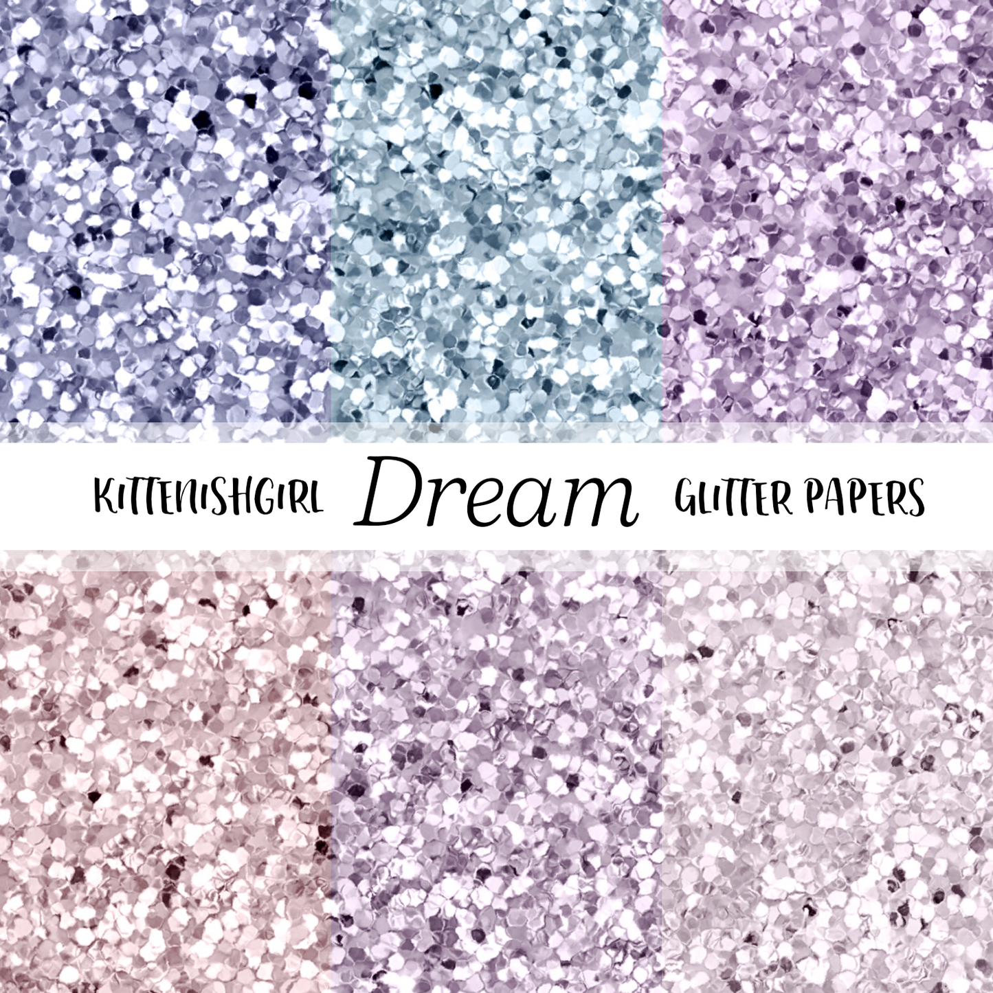Dream // Glitter Digital Papers