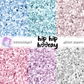 Hip Hip Hooray - Soft // Glitter Digital Papers