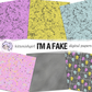 I'm A Fake // Digital Papers